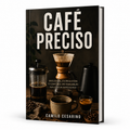 Café Preciso: molienda, extracción y control de variables para café de especialidad